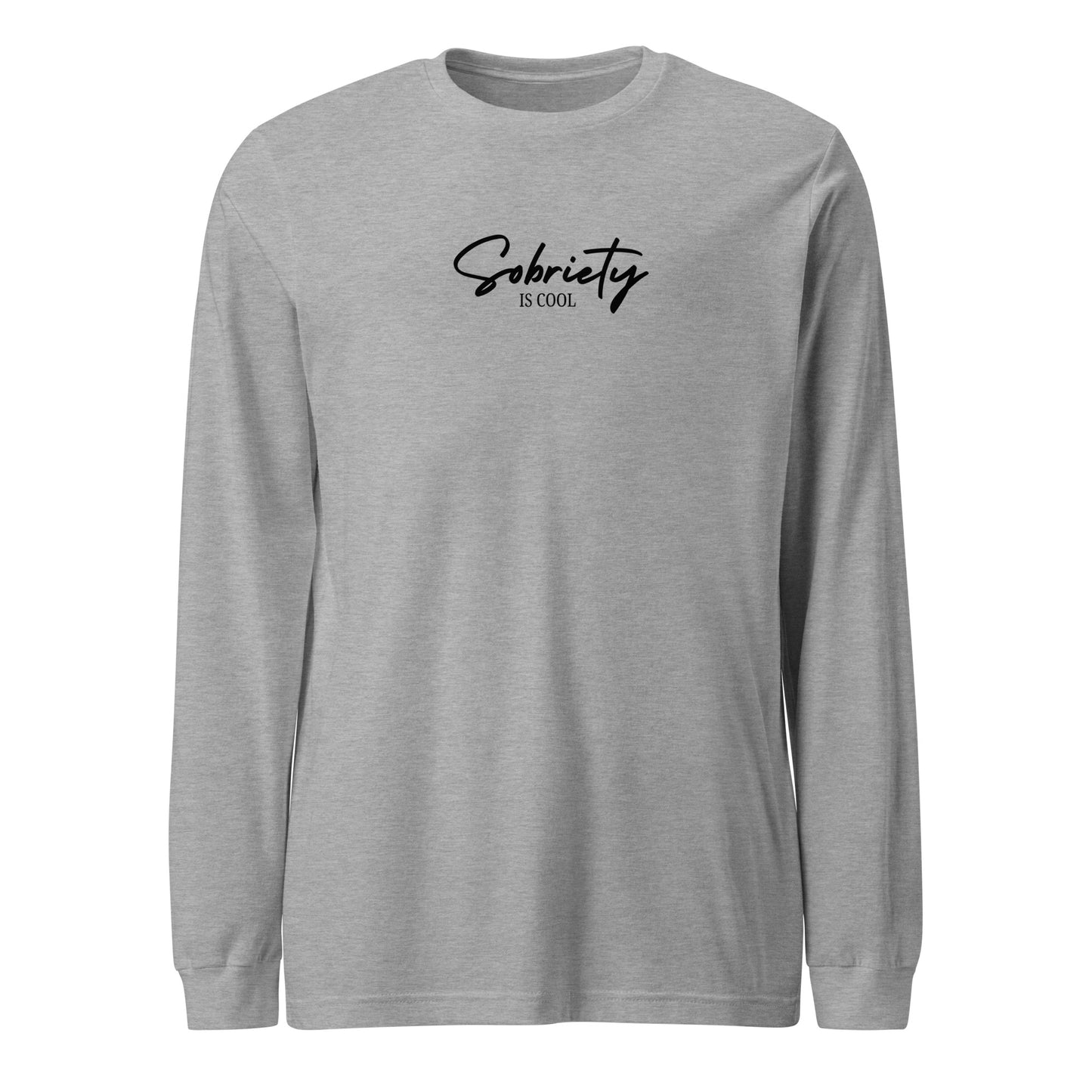 Sobriety is Cool Long Sleeve Tee