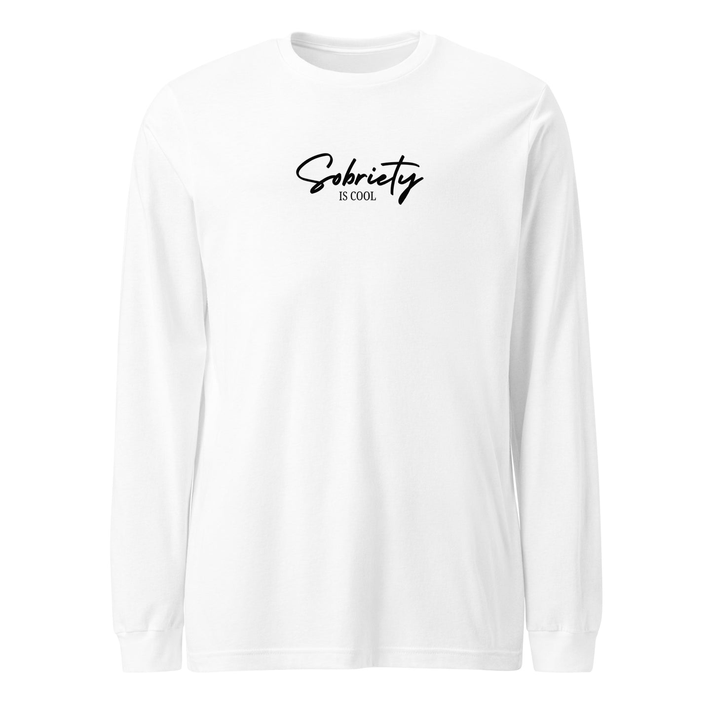 Sobriety is Cool Long Sleeve Tee