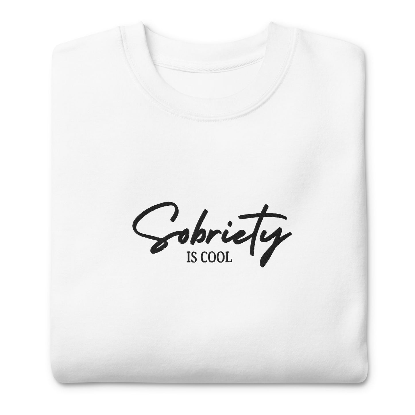 Sobriety Is Cool Crewneck